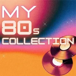 My 80s Collection My 80s Collection